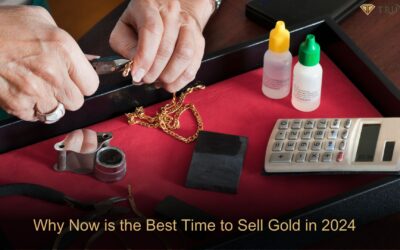 Why Now is the Best Time to Sell Gold in 2024